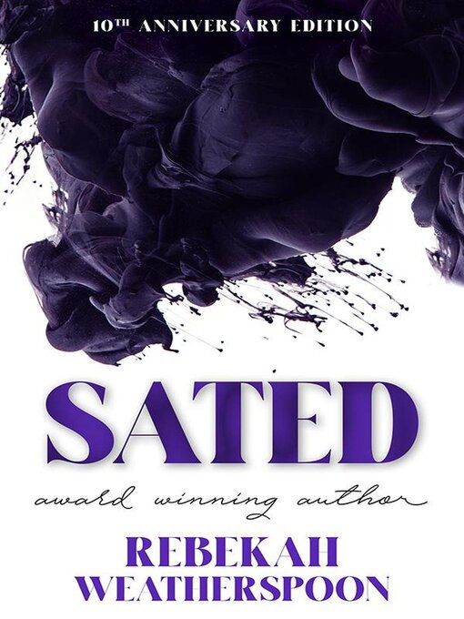Title details for Sated by Rebekah Weatherspoon - Available